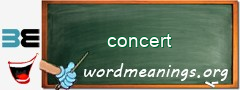 WordMeaning blackboard for concert